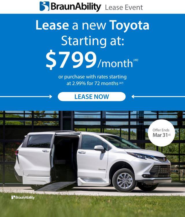 White BraunAbility accessible minivan with side ramp extended, parked outside a modern building. Text promotes Toyota lease from $799/month, offer ends March 31.