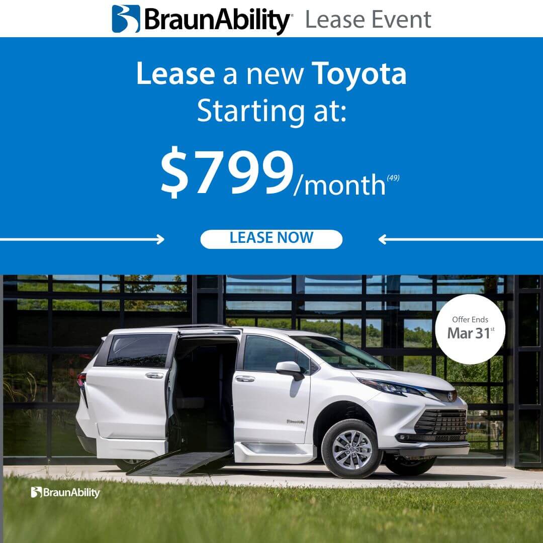 Ad for BraunAbility lease event featuring a white Toyota van with a wheelchair ramp, now with MobilityWorks promotions—leases from $799/month; offer ends March 31.