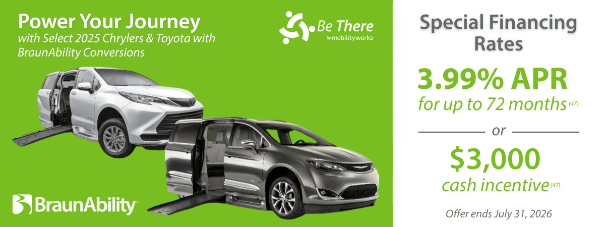 Two BraunAbility wheelchair-accessible vans with open ramps are shown next to special financing rates and cash incentive details for select 2025 Chrysler & Toyota models.