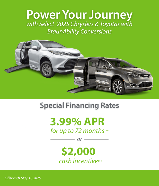 Two accessible vans with ramps are shown. Text promotes 2025 Chryslers and Toyotas with BraunAbility conversions, offering 3.99% APR or $2,000 cash incentive. Offer ends May 31, 2026.