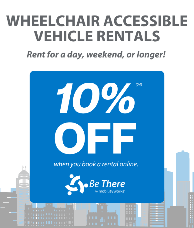 Blue and white ad for Wheelchair Accessible Vehicle Rentals offering 10% off online bookings, with city skyline graphic and MobilityWorks Be There logo.