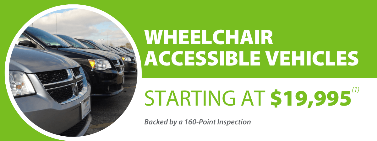 Row of parked vehicles with text: Wheelchair Accessible Vehicles starting at $19,995, backed by a 160-point inspection, on a green background.